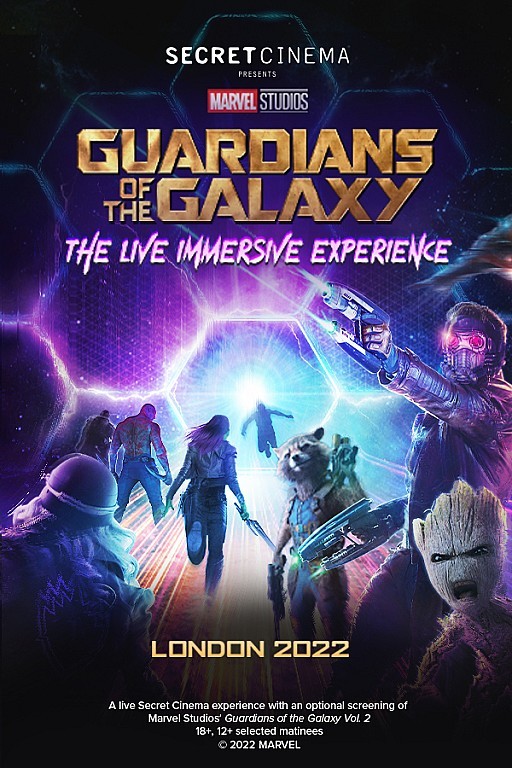 Secret Cinema X Marvel Studios' Guardians of the Galaxy (No Film) in London