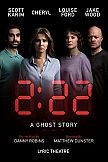 2:22 A Ghost Story - Lyric Theatre